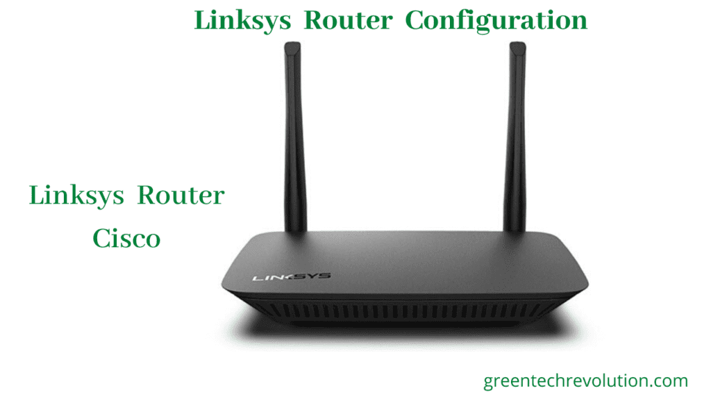 Linksys Router configuration