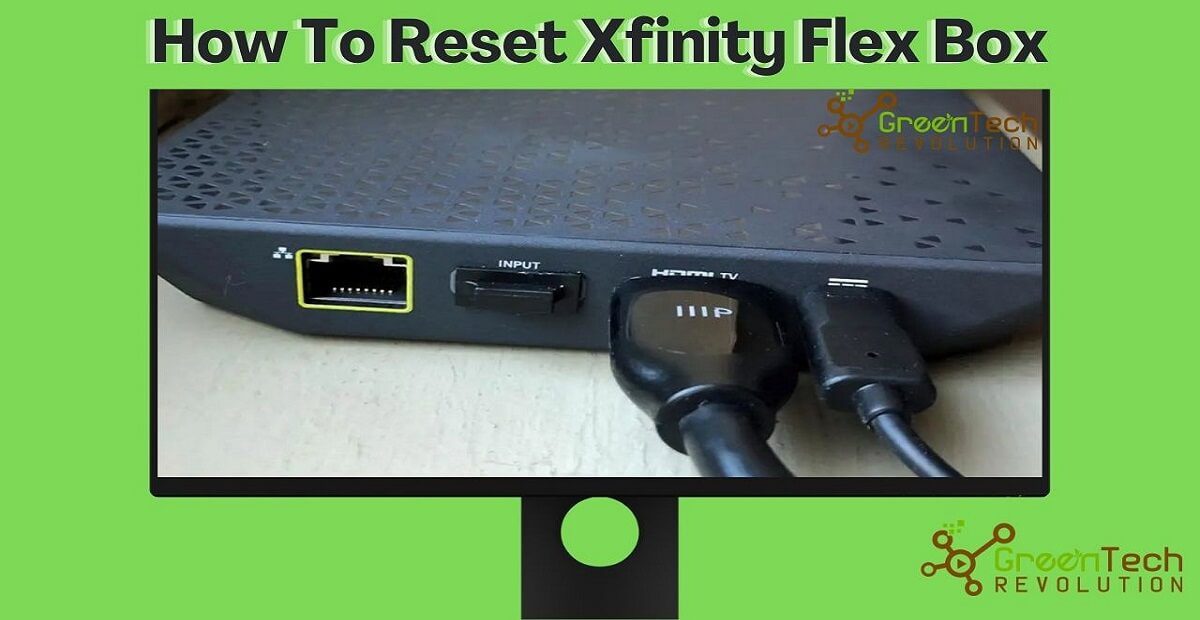 How To Reset Xfinity Flex Box