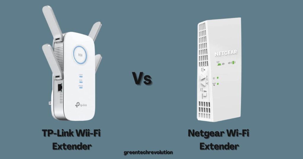 TP-Link Vs Netgear WiFi Extender