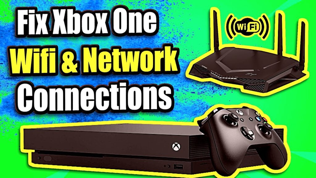 How To Fix A Wi-Fi Router That Is Not Connecting To Xbox