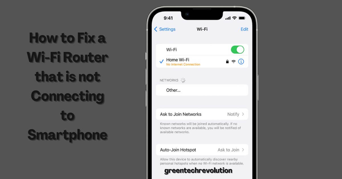How to Fix a Wi-Fi Router that is not Connecting to Smartphone