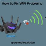 How to Fix WiFi Problems This Guide Will Help You to Solve