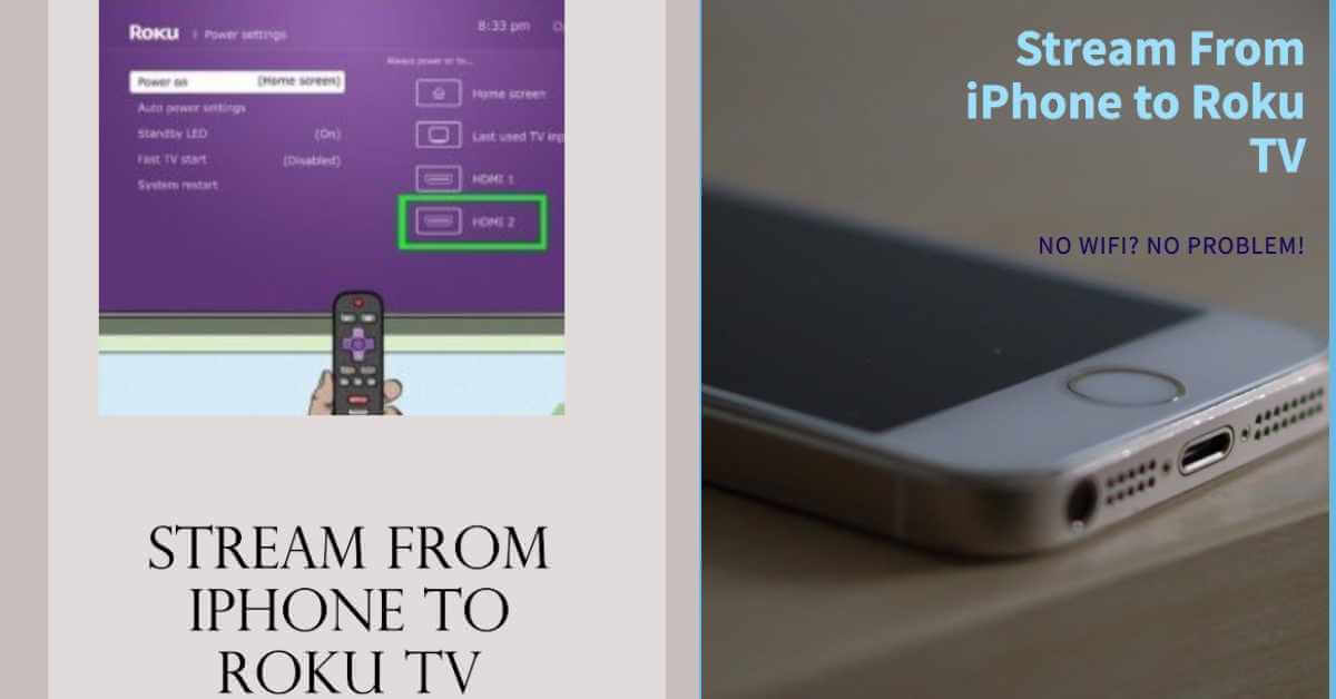 Connect Your iPhone to Roku TV Without WiFi