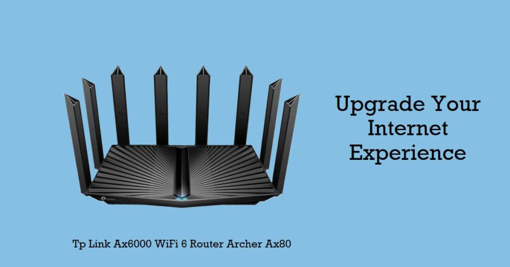 Tp Link Ax6000 WiFi 6 Router Archer Ax80