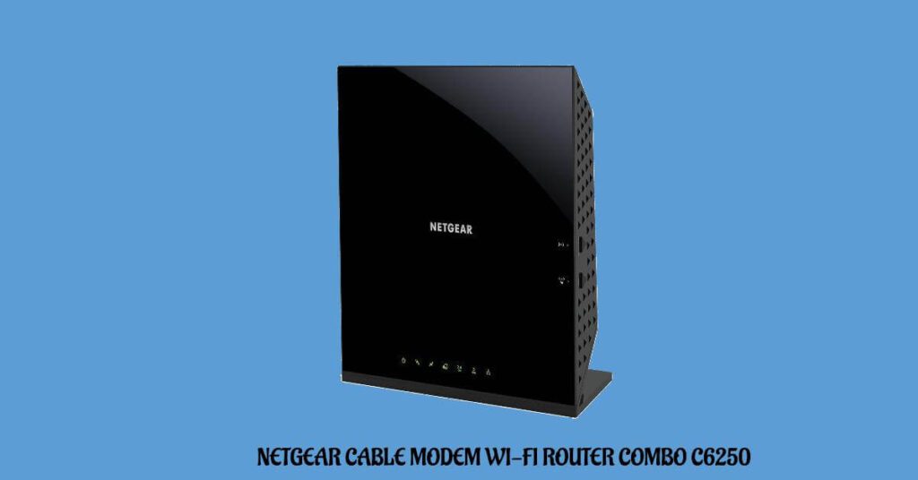 Netgear Cable Modem Wi-Fi Router Combo C6250